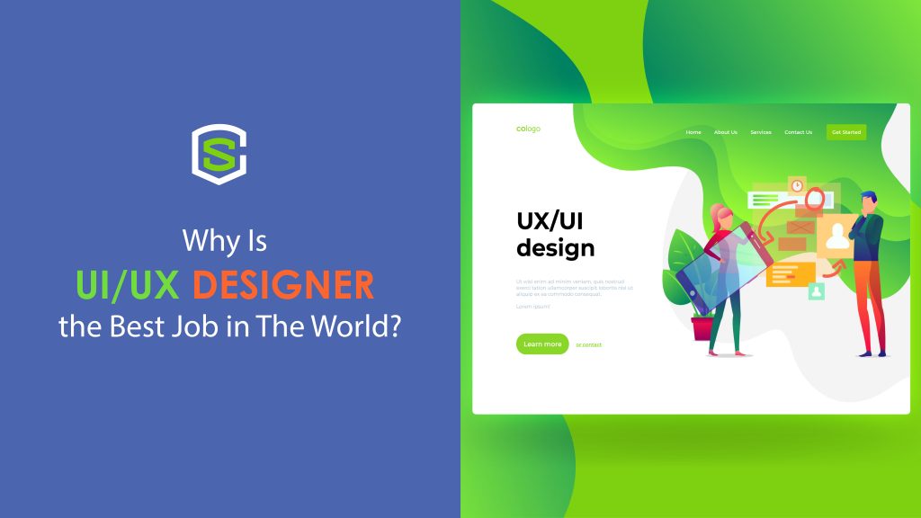 UIUX designer the best job in the world